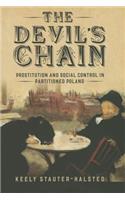 Devil's Chain: Prostitution and Social Control in Partitioned Poland