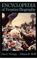 Encyclopedia of Frontier Biography, Volume 2