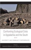 Confronting Ecological Crisis in Appalachia and the South