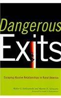 Dangerous Exits