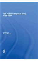 The Russian Imperial Army 1796?1917
