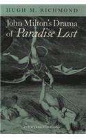 John Milton's Drama of Paradise Lost