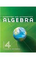 Elementary and Intermediate Algebra