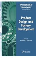 Product Design and Factory Development: The Handbook of Manufacturing Engineering(Handbook of Manufacturing Engineering, Second Edition)