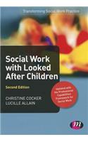 Social Work with Looked After Children