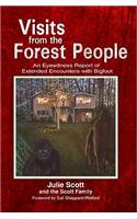 Visits from the Forest People