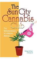 Sun City Cannabis Club
