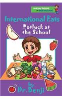 International Eats, Potluck at the School