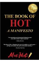 The Book of Hot: A Manifesto