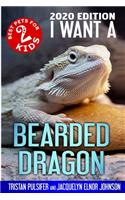 I Want A Bearded Dragon