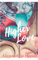 Higher Love