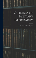 Outlines of Military Geography