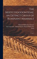 Merycoidodontidae, an Extinct Group of Ruminant Mammals