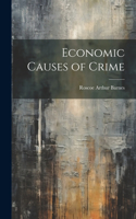 Economic Causes of Crime