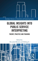 Global Insights into Public Service Interpreting