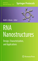 RNA Nanostructures: Design, Characterization, and Applications