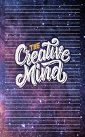 The Creative Mind: Large Lined Journal for Creative Projects, Notes, Ideas, Checklists and More; Creativity Boost Notebook