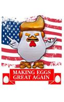 Making Eggs Great Again
