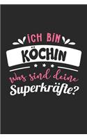 Ich Bin Köchin Was Sind Deine Superkräfte?