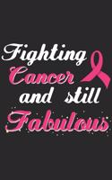 Fighting Cancer And Still Fabulous