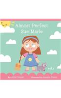 Almost Perfect Sue Marie