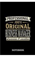 Professional Original Business Manager Notebook of Passion and Vocation