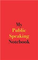 My Public Speaking Notebook