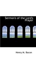 Sermon's of the Lord's Prayer