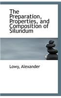 The Preparation, Properties, and Composition of Silundum