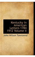 Kentucky in American Letters 1784 1912 Volume II