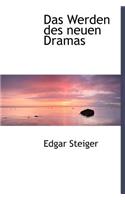 Das Werden Des Neuen Dramas