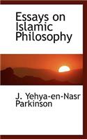 Essays on Islamic Philosophy