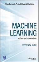 Machine Learning: A Concise Introduction