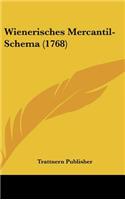 Wienerisches Mercantil-Schema (1768)