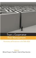 Trust in Cooperative Risk Management