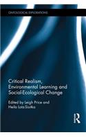 Critical Realism, Environmental Learning and Social-Ecological Change
