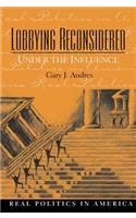 Lobbying Reconsidered