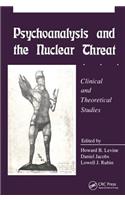 Psychoanalysis and the Nuclear Threat