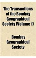 The Transactions of the Bombay Geographical Society (Volume 1): (English)