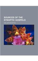 Sources of the Synoptic Gospels: (English)