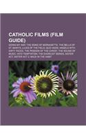 Catholic Films (Film Guide)