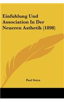 Einfuhlung Und Association In Der Neueren Asthetik (1898)