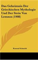 Das Geheimnis Der Griechischen Mythologie Und Der Stein Von Lemnos (1908)