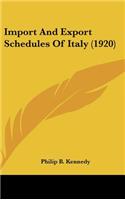Import and Export Schedules of Italy (1920)