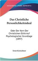 Das Christliche Personlichkeitsideal
