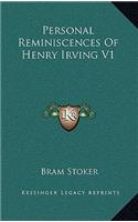 Personal Reminiscences Of Henry Irving V1