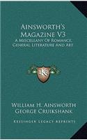 Ainsworth's Magazine V3