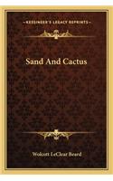 Sand And Cactus: (English)