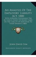 Analysis of the Employers' Liability ACT, 1880