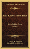 Well-Known Piano Solos